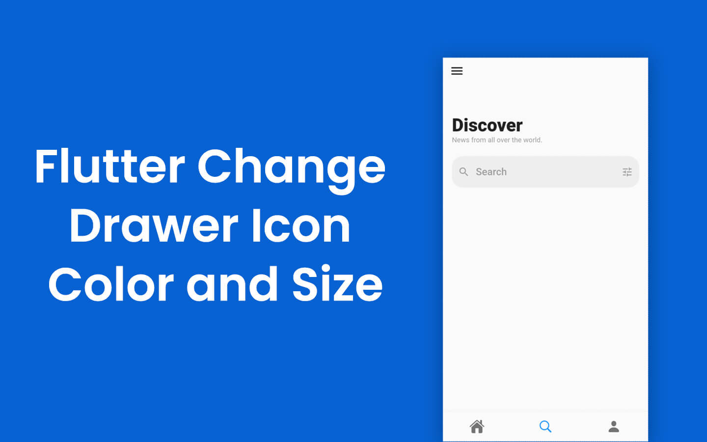 Flutter Change Drawer Icon Color and Size image